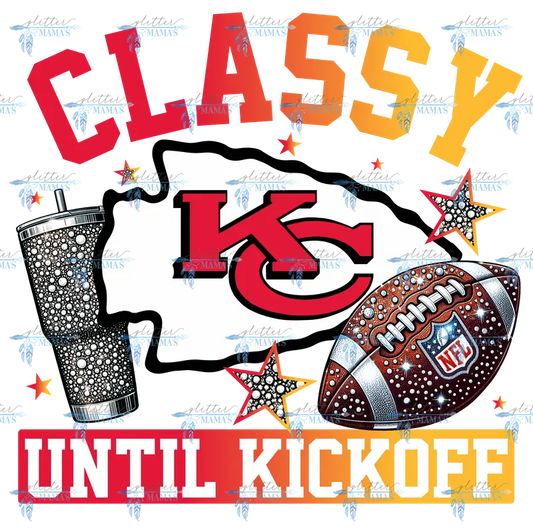 Classy Until Kickoff - Chiefs Ombre