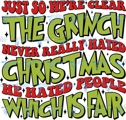 Just So We're Clear - Grinch