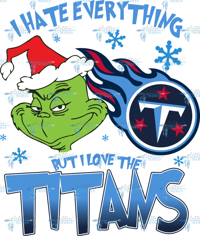 I Hate Everything But I Love The Titans