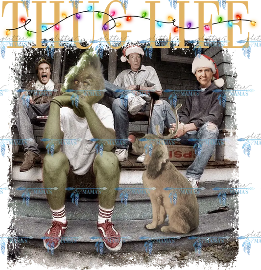 Thug Life Grinch - Christmas