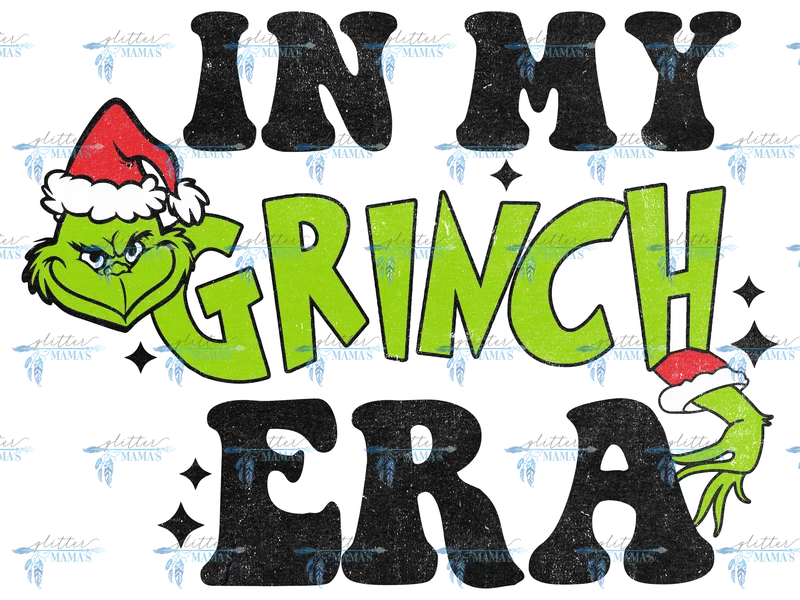 In My Grinch Era